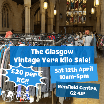 Glasgow - Vintage Kilo Sale! 12th April - VintageVera